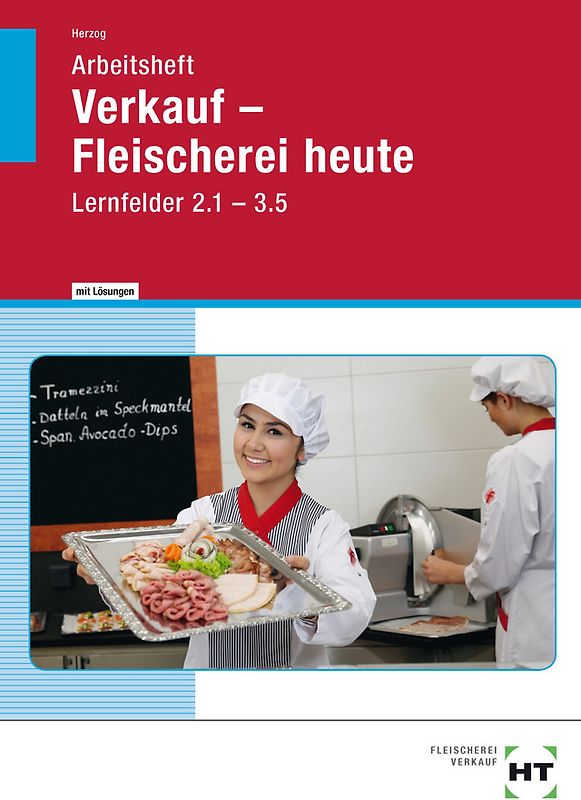 Arbeitsheft mit eingetragenen Lösungen Verkauf -- Fleischerei heute