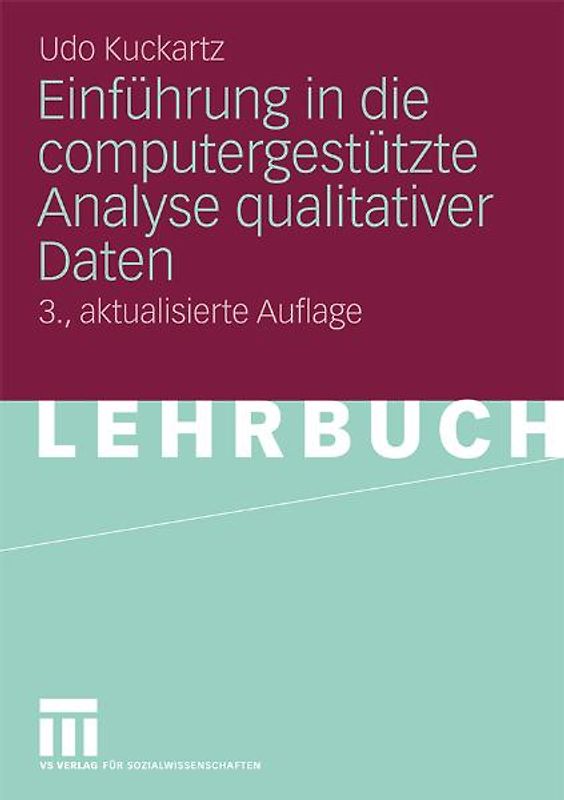 Einführung in die computergestützte Analyse qualitativer Daten