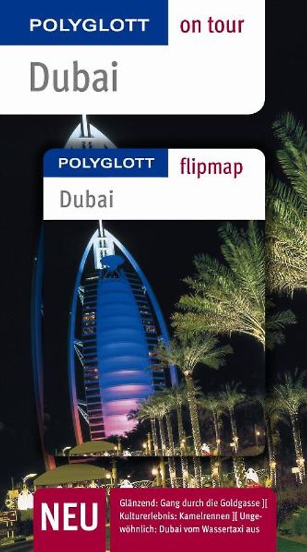 Dubai - Buch mit flipmap. Polyglott on tour Reiseführer
