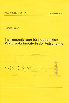 Instrumentierung für hochpräzise Vektorpolarimetrie in der Astronomie