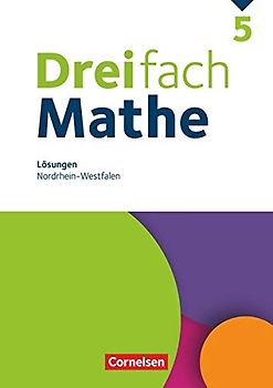 Dreifach Mathe - Nordrhein-Westfalen - Ausgabe 2020 - 5. Schuljahr: Lösungen zum Schulbuch