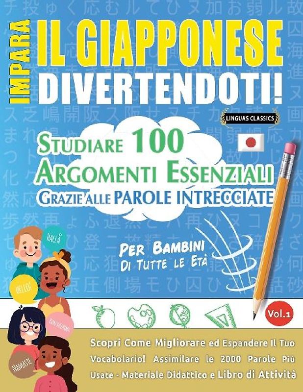IMPARA IL GIAPPONESE DIVERTENDOTI! - PER BAMBINI
