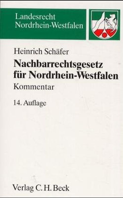 Nachbarrechtsgesetz für Nordrhein-Westfalen
