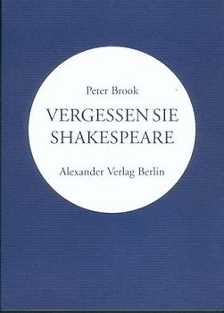 Vergessen Sie Shakespeare