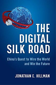 The Digital Silk Road