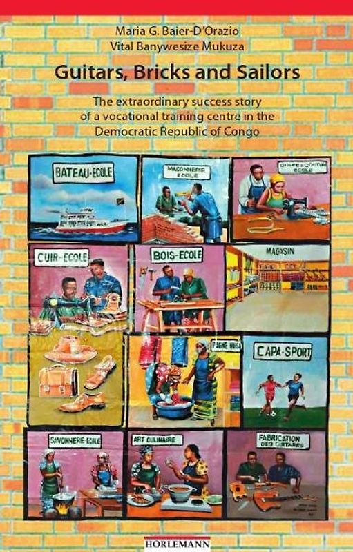 Guitars, bricks and sailors. The extraordinary success story
The extraordinary success story of a vocational training centre in the Democratic Republic of Congo
Democratic Republic of Congo
