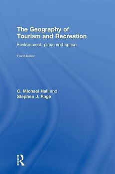 The Geography of Tourism and Recreation
