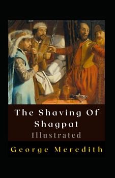 The Shaving Of Shagpat Illustrated