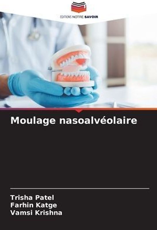 Moulage nasoalvéolaire