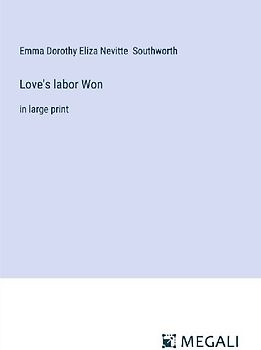 Love's labor Won