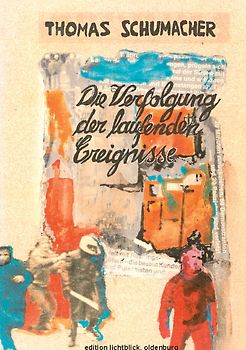 Die Verfolgung der laufenden Ereignisse