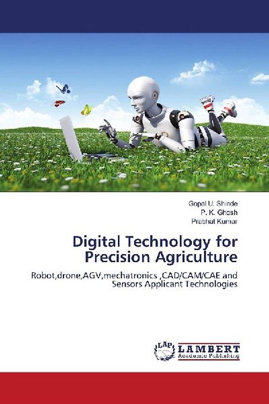 Digital Technology for Precision Agriculture