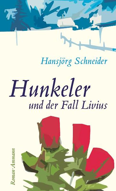 Hunkeler und der Fall Livius