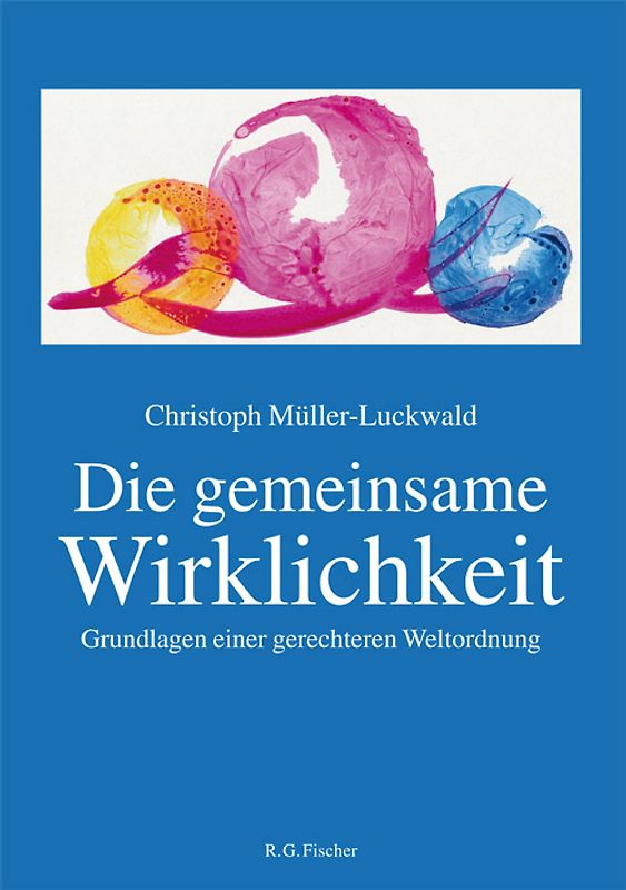 Die gemeinsame Wirklichkeit