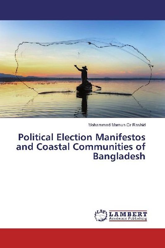 Political Election Manifestos and Coastal Communities of Bangladesh