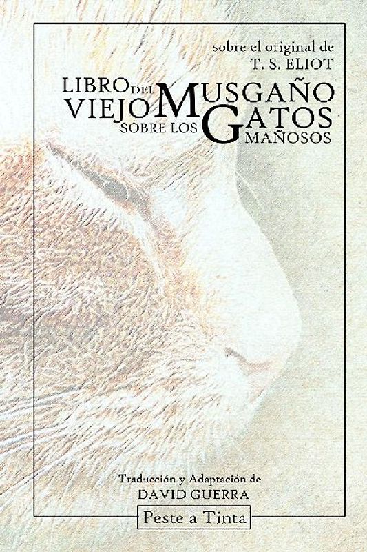 Libro del viejo Musgaño sobre los gatos mañosos