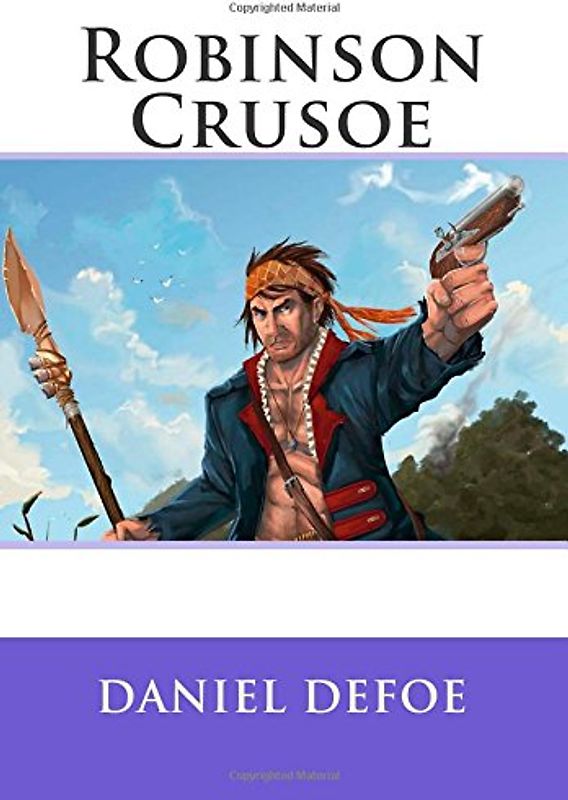 Robinson Crusoe - Defoe, Daniel