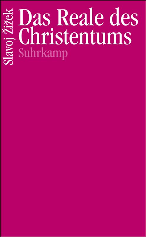 Das Reale des Christentums