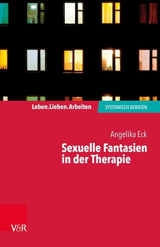 Sexuelle Fantasien in der Therapie