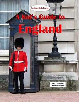 A Kid's Guide to England