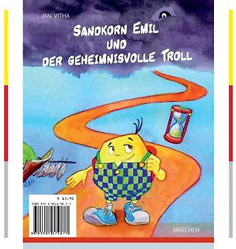 Sandkorn Emil und der geheimnisvolle Troll