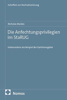 Die Anfechtungsprivilegien im StaRUG