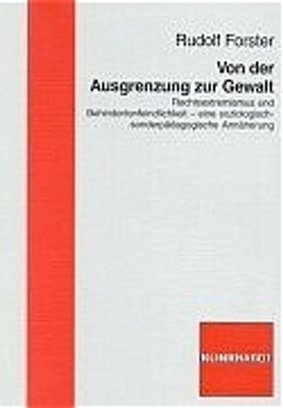 Von der Ausgrenzung zur Gewalt