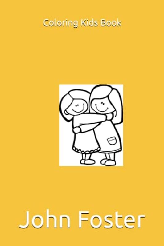 Coloring Kids Book: Coloring Kids Book