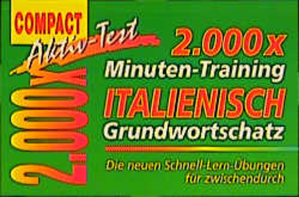 2000 × Minuten-Training Italienisch Grundwortschatz
