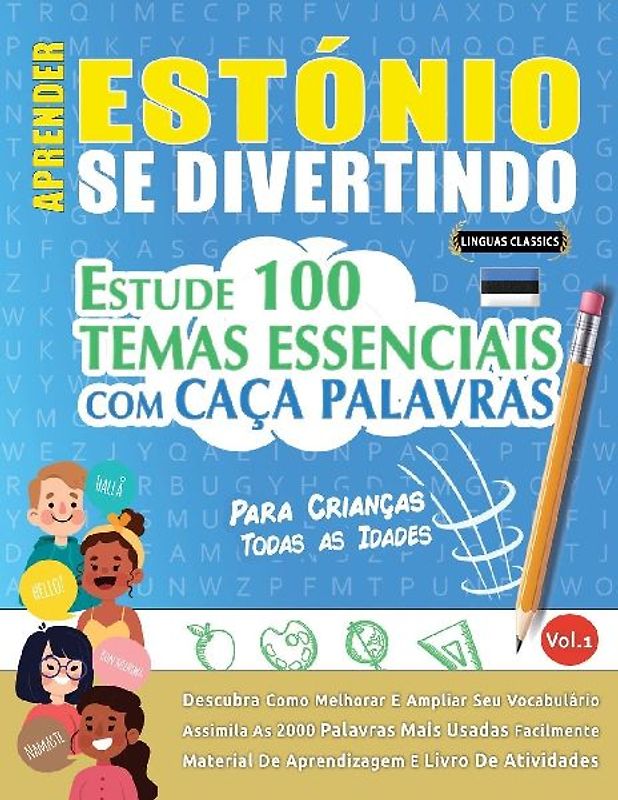 APRENDER ESTÓNIO SE DIVERTINDO! - PARA CRIANÇAS