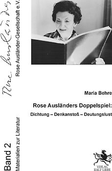 Rose Ausländers Doppelspiel