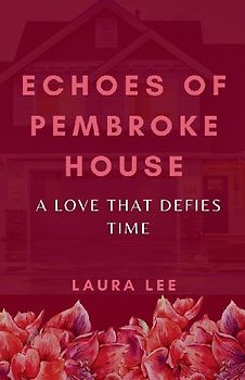 Echoes of Pembroke House