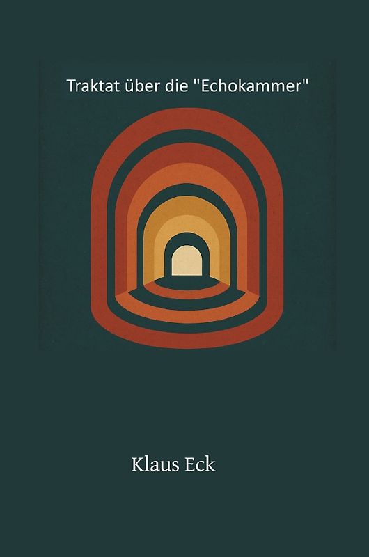 Traktat über die "Echokammer"