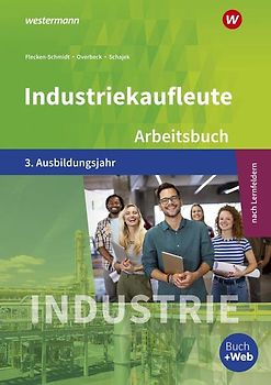 Industriekaufleute - Ausgabe nach Ausbildungsjahren und Lernfeldern