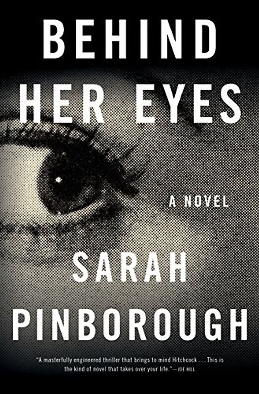 Behind Her Eyes: A Suspenseful Psychological Thriller