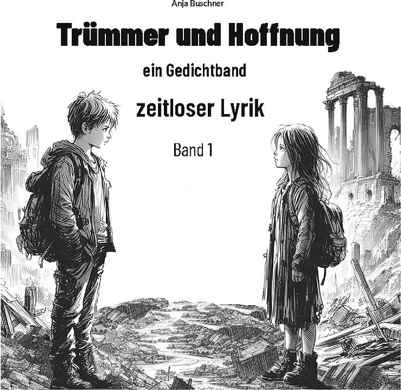 Trümmer und Hoffnung