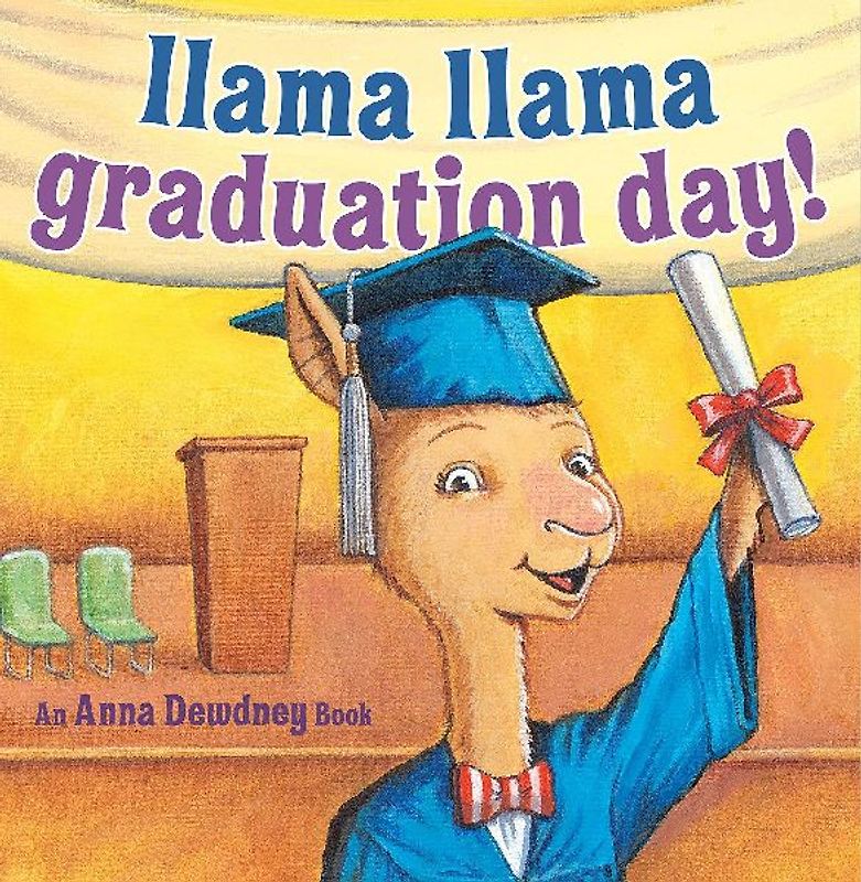 Llama Llama Graduation Day!