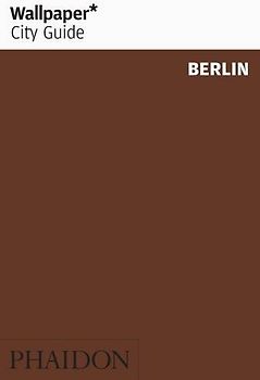 Wallpaper* City Guide Berlin 2014