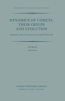 Dynamics of Comets: Their Origin and Evolution