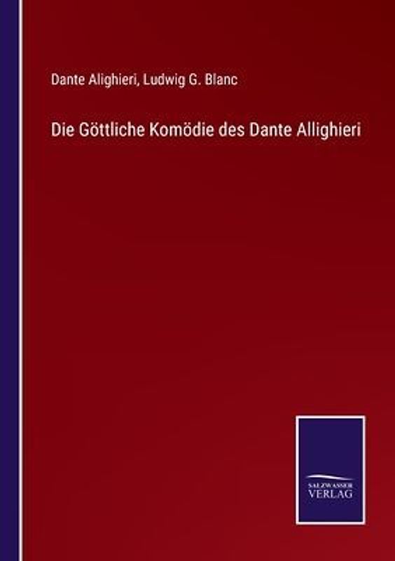 Die Göttliche Komödie des Dante Allighieri