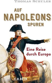 Auf Napoleons Spuren