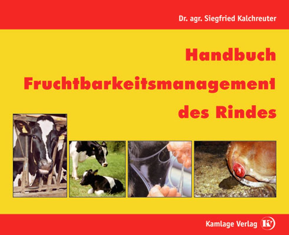 Handbuch Fruchtbarkeitsmanagement des Rindes