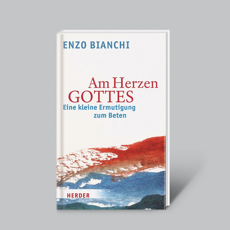 Am Herzen Gottes - Eine kleine Ermutigung zum Beten