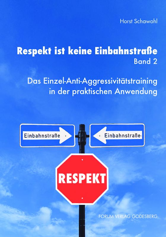 Respekt ist keine Einbahnstraße, Band 2