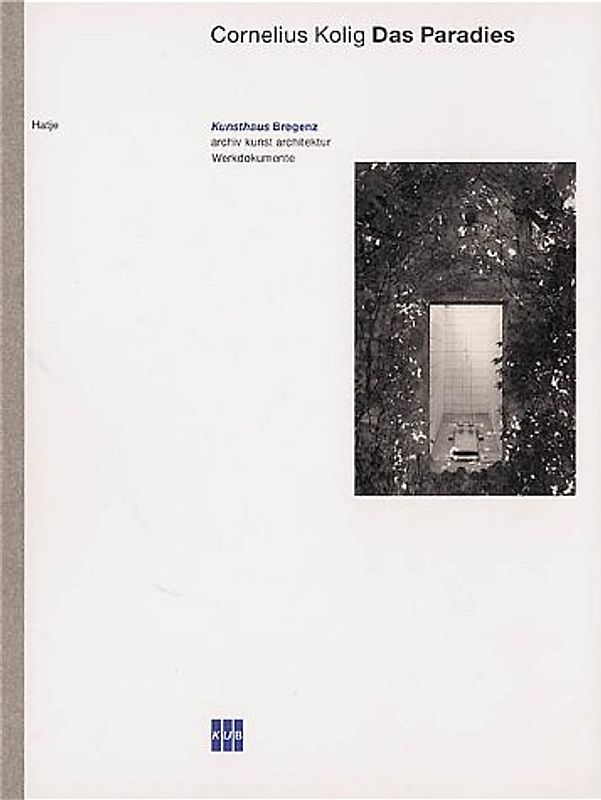 Cornelius Kolig - Das Paradies