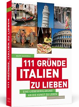 111 Gründe, Italien zu lieben