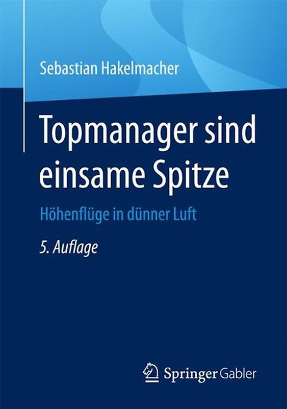 Topmanager sind einsame Spitze