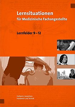 Lernsituationen für Medizinische Fachangestellte