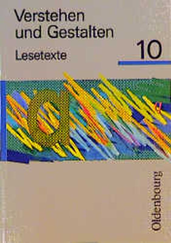 Verstehen und Gestalten - Lesetexte