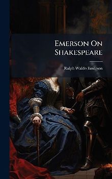 Emerson On Shakespeare